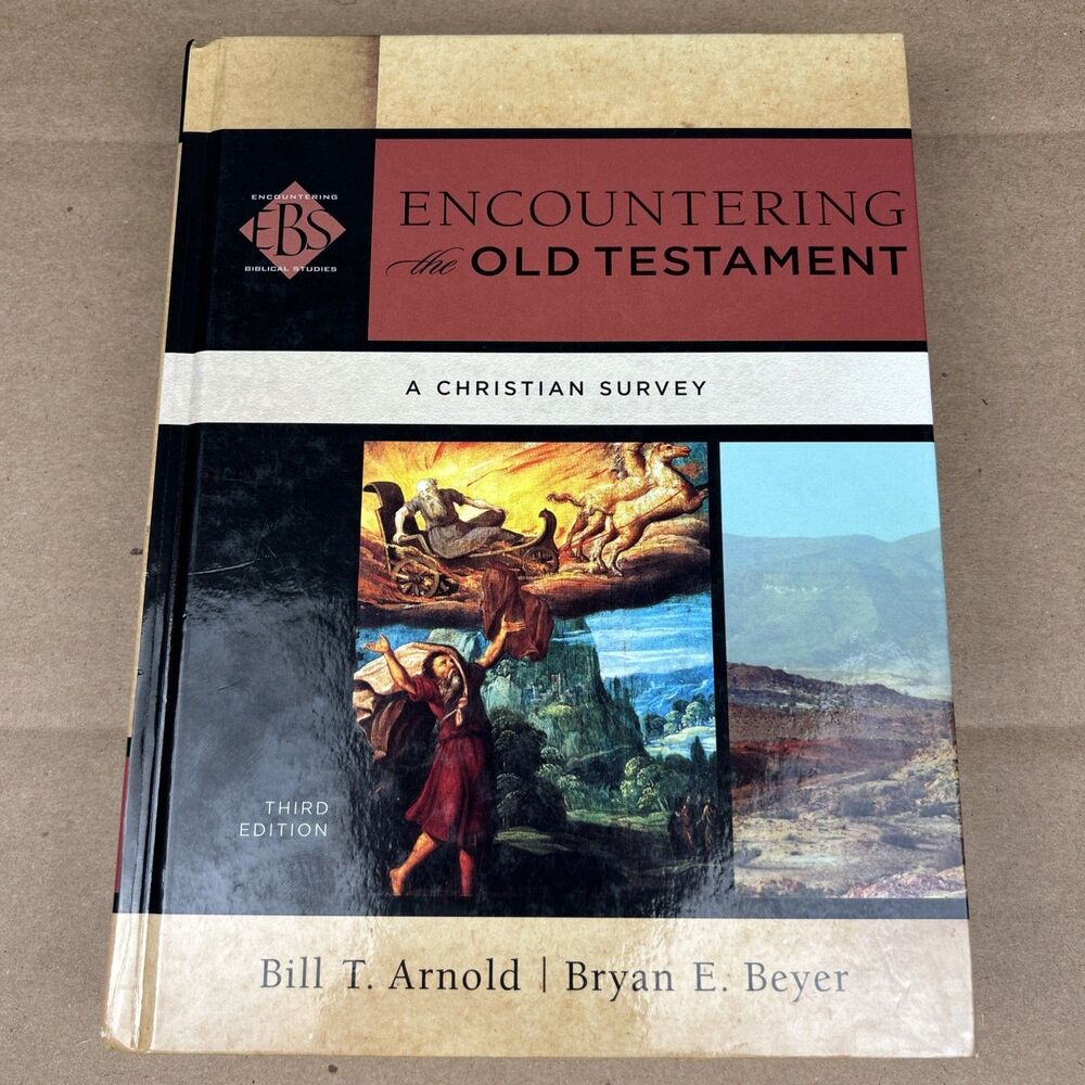 Encountering Biblical Studies: Encountering the Old Testament : A Christian...